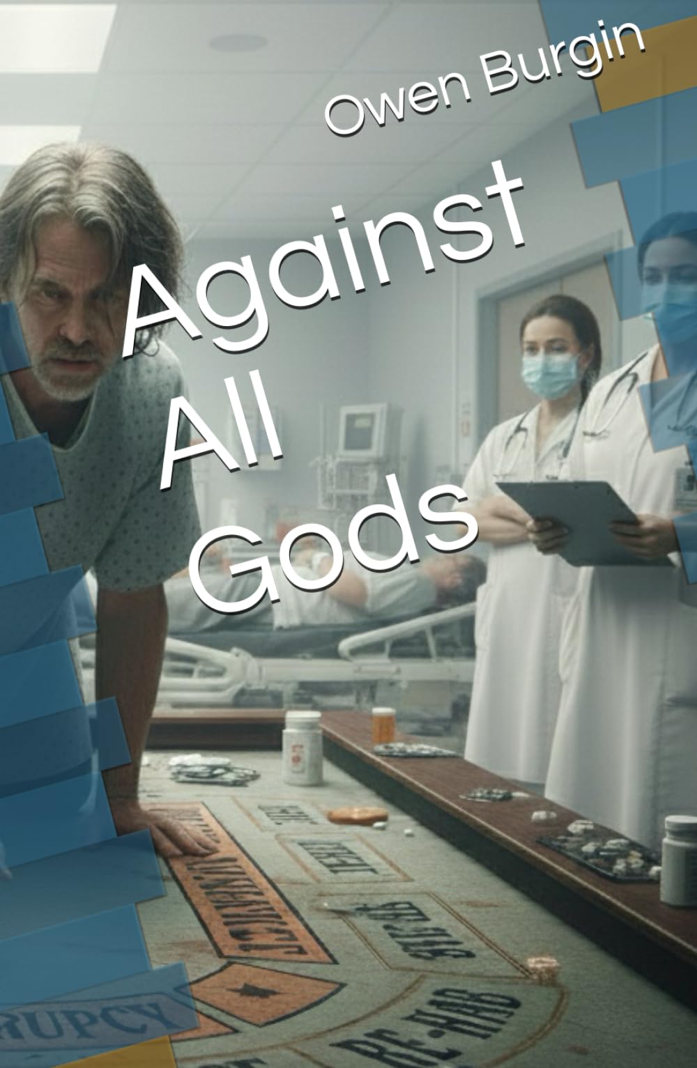 Against All Gods
