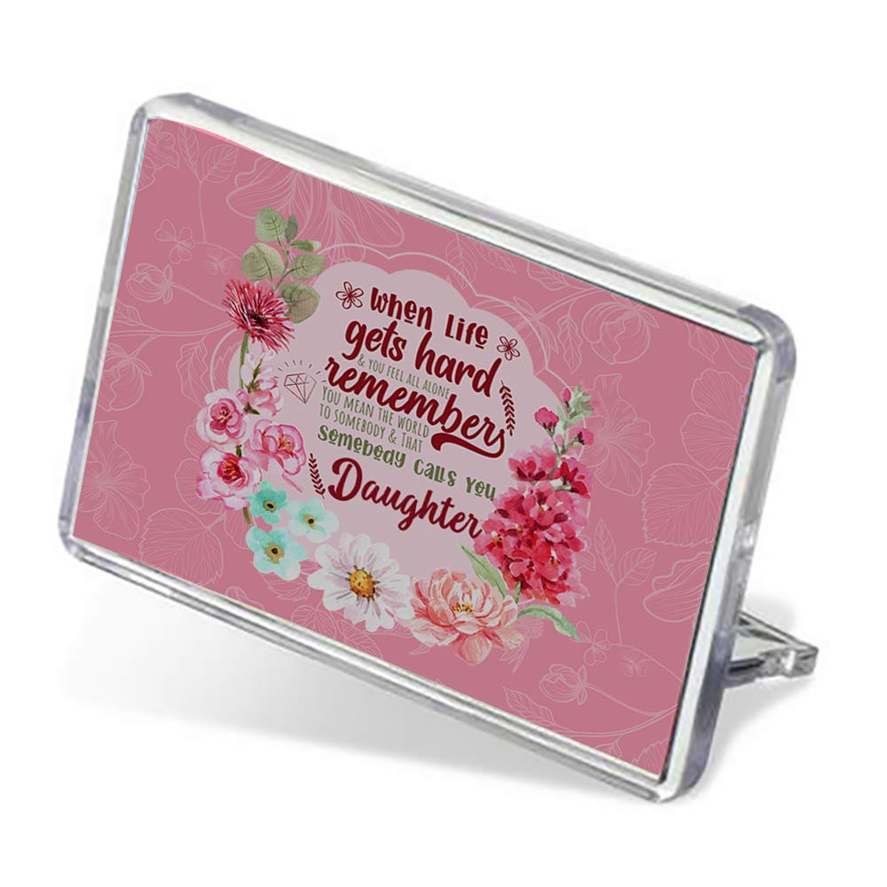Giftme Clear You Mean The World To Somebody That Calls You Daughter Birthday Mothers Day Floral Gift Fridge Magnet.