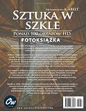 Sztuka w szkle: Fotoksiążka: Fotoksiążka