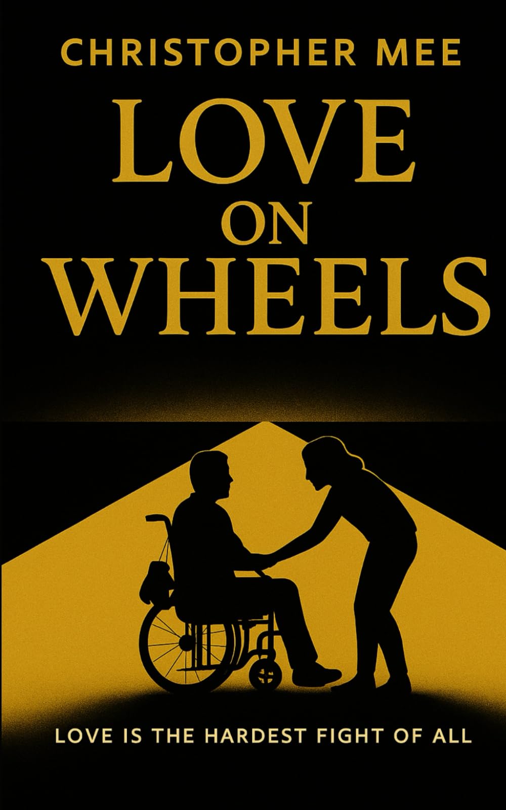 Love On Wheels: Love Is The Hardest Fight Of All.