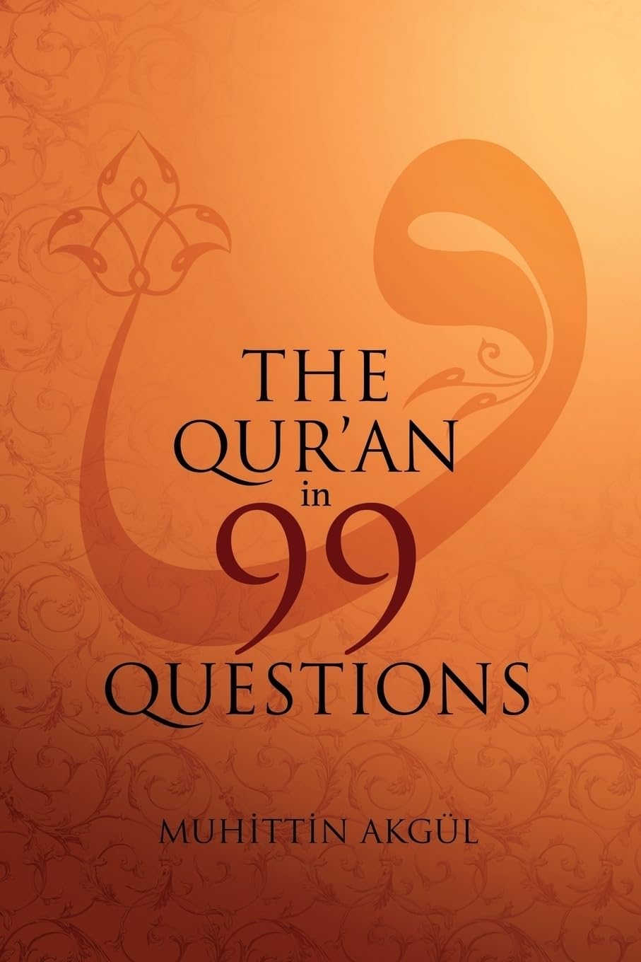 Buy The Qur'an in 99 Questions — BookShops.in