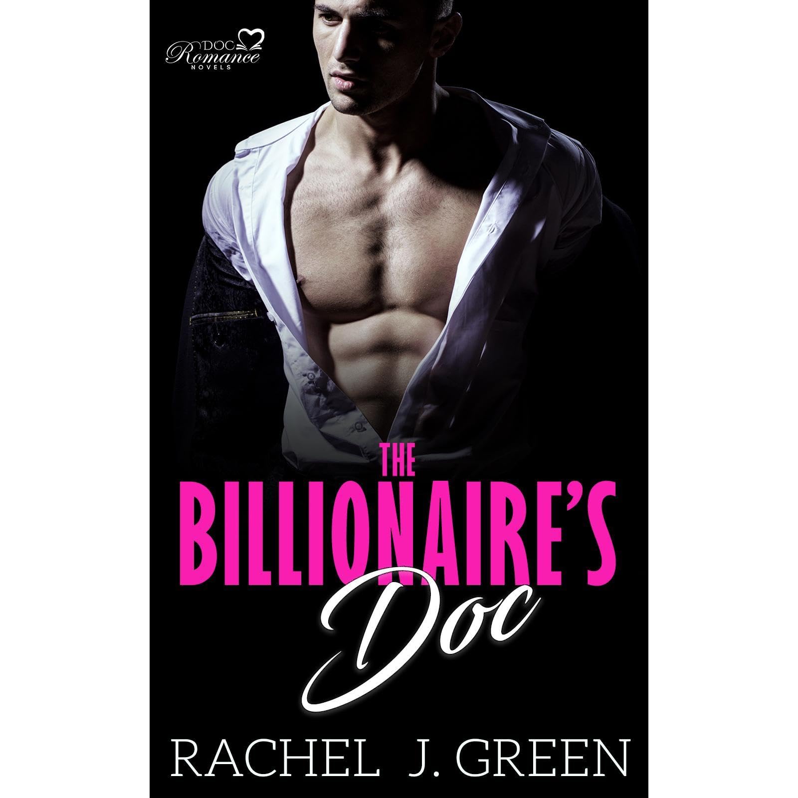 The Billionaire's Doc ( Book 2 )