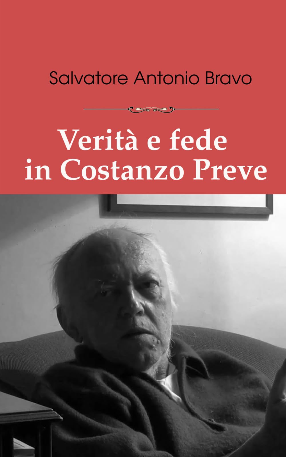 Verità e fede in Costanzo Preve