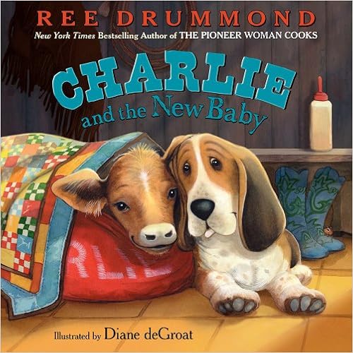 Charlie and the New Baby (Charlie the Ranch Dog) book cover