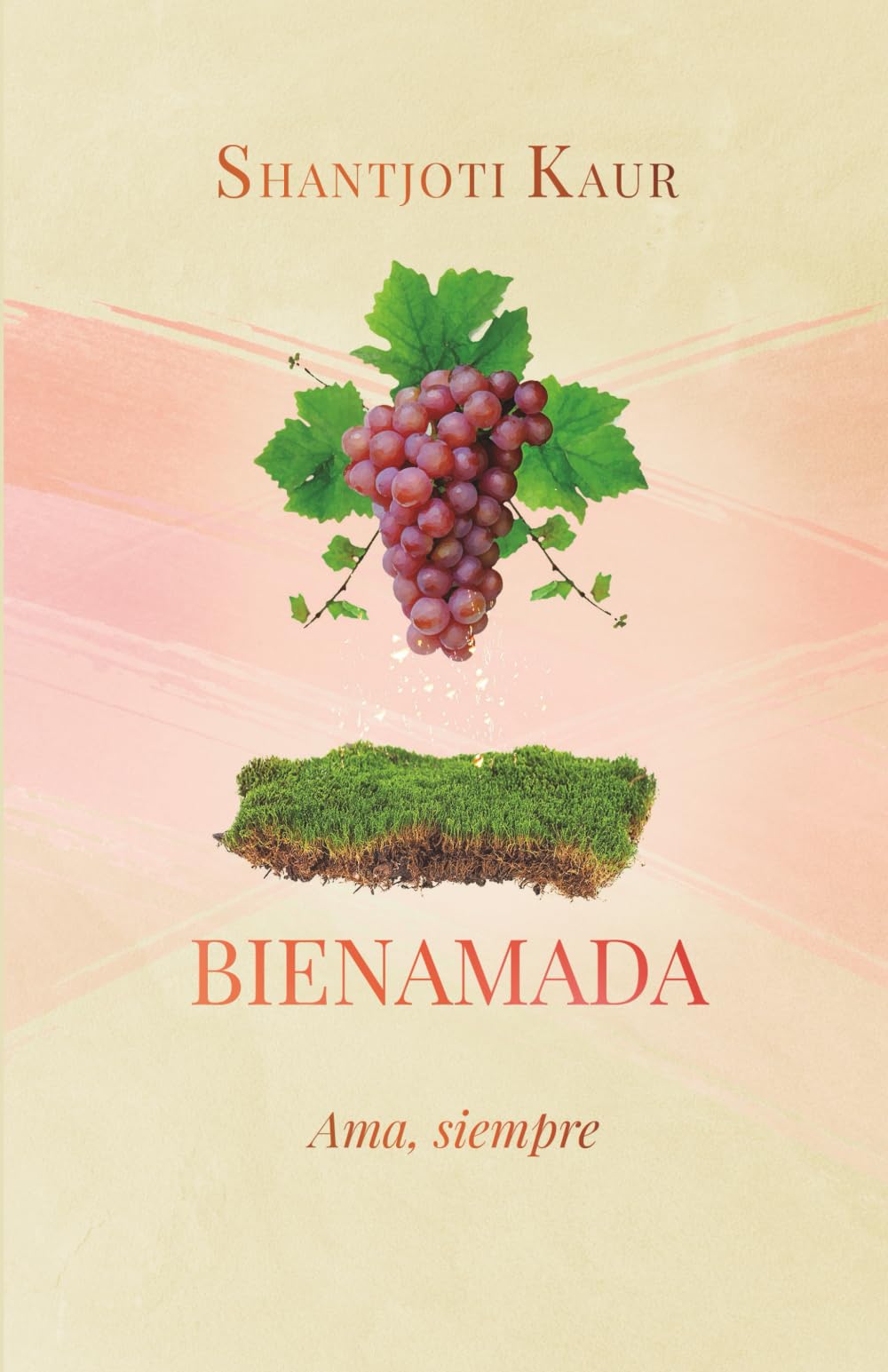 Bienamada: Ama, siempre (El camino de la paz)