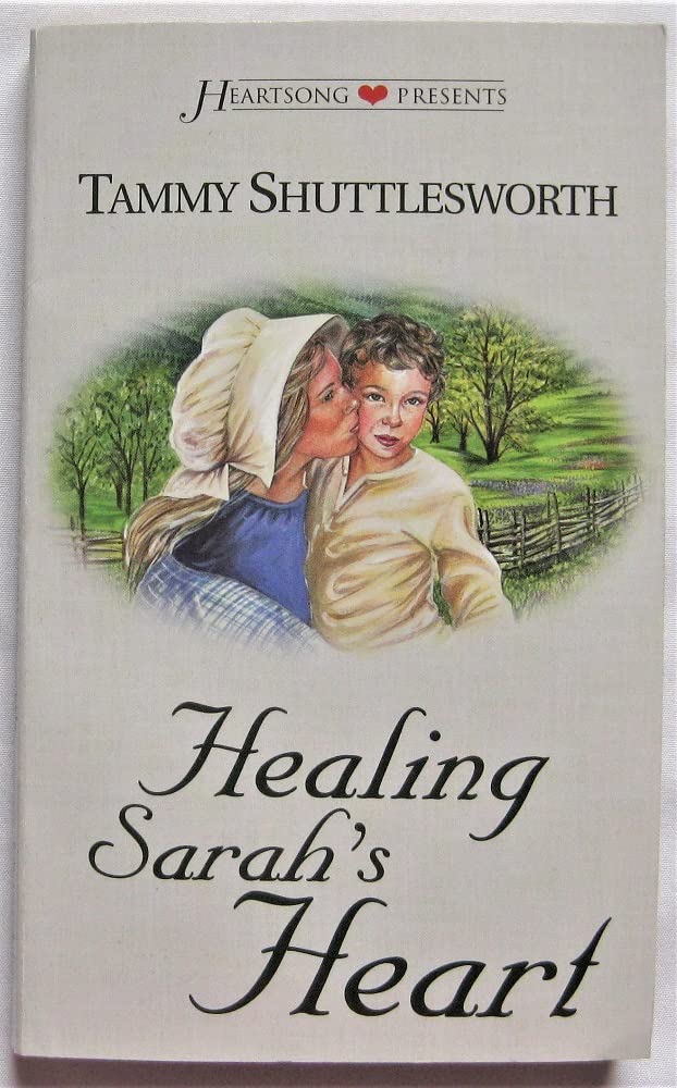 Buy Healing Sarah's Heart (Heartsong Presents - Historical) — BookShops.in