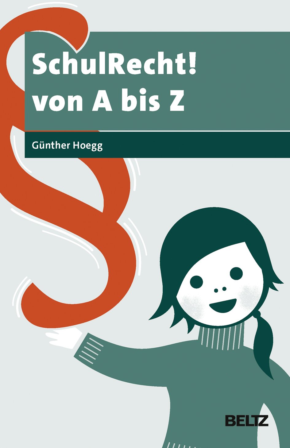 Beltz Schulrecht! Von A Bis Z