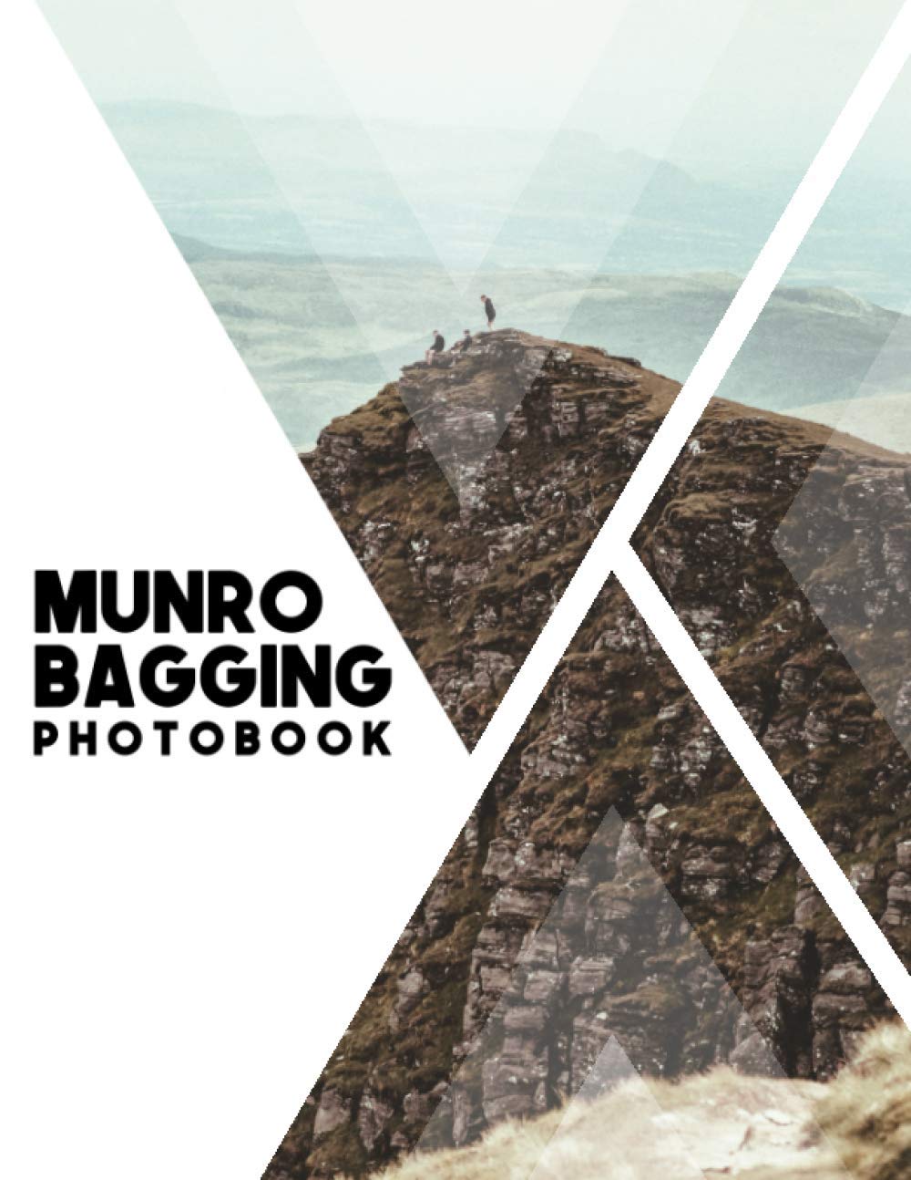 Munro Bagging Photo Book: Record, Log and Collect Your Scottish Highland Munros Memories: Hill Walking Photo Journal for All 282 of the Scotland Mountains