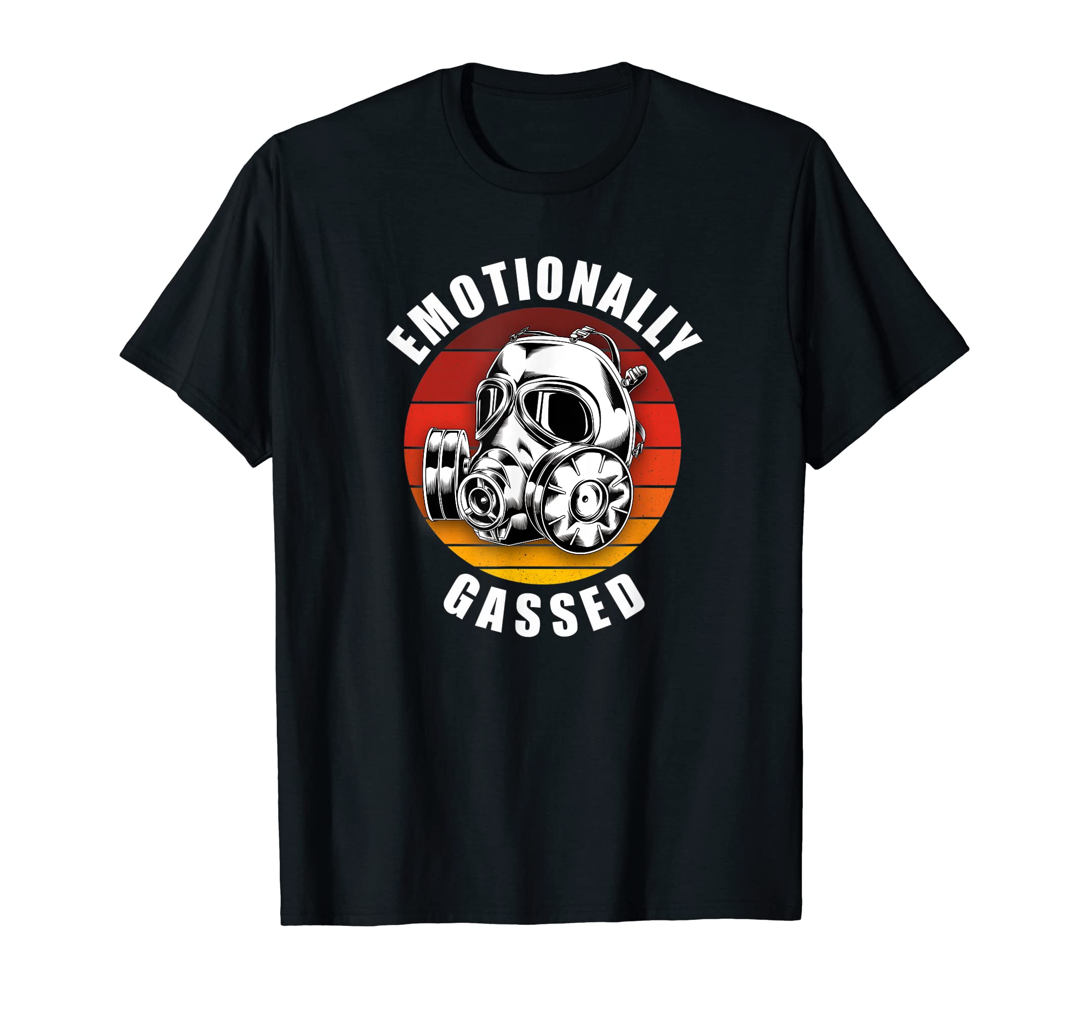 Emotionally Gassed - Emotions Retro GasmaskT-Shirt