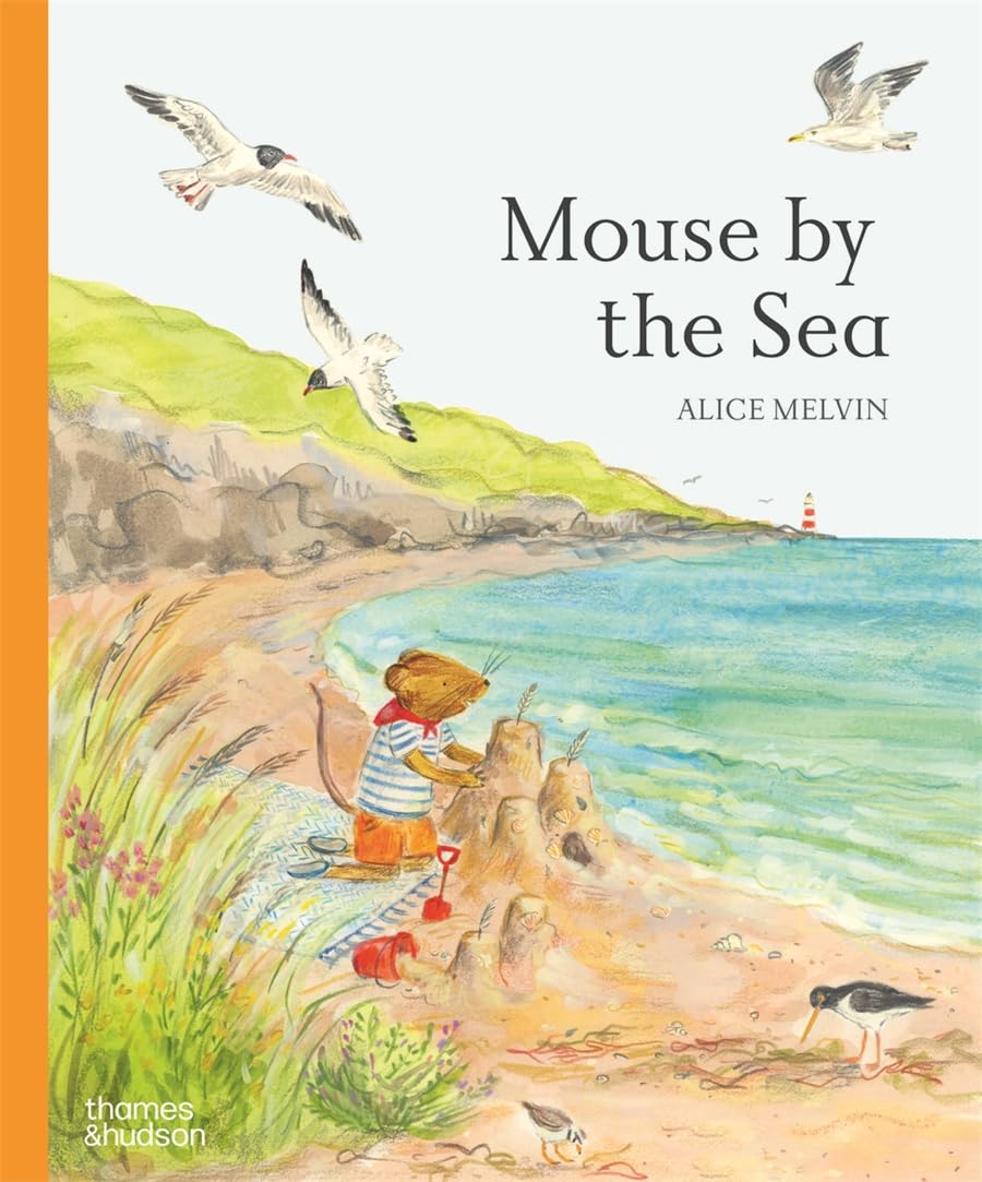 Mouse by the Sea (Mouse’s Adventures)