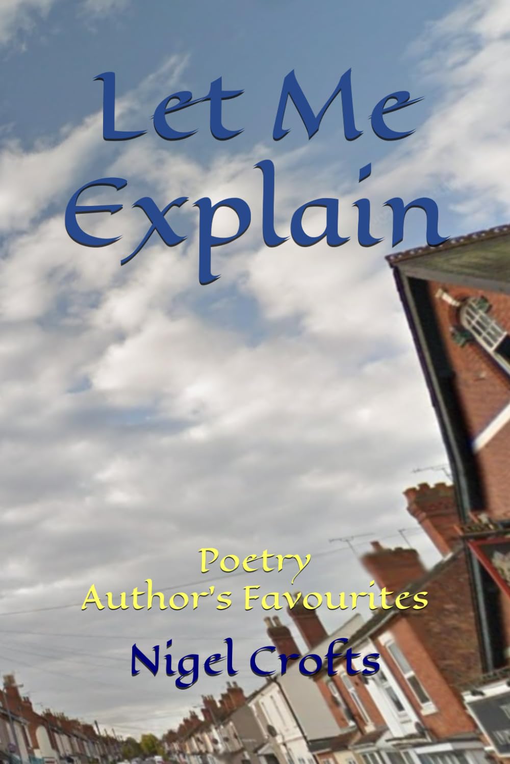 Let Me Explain: Author's Favourites