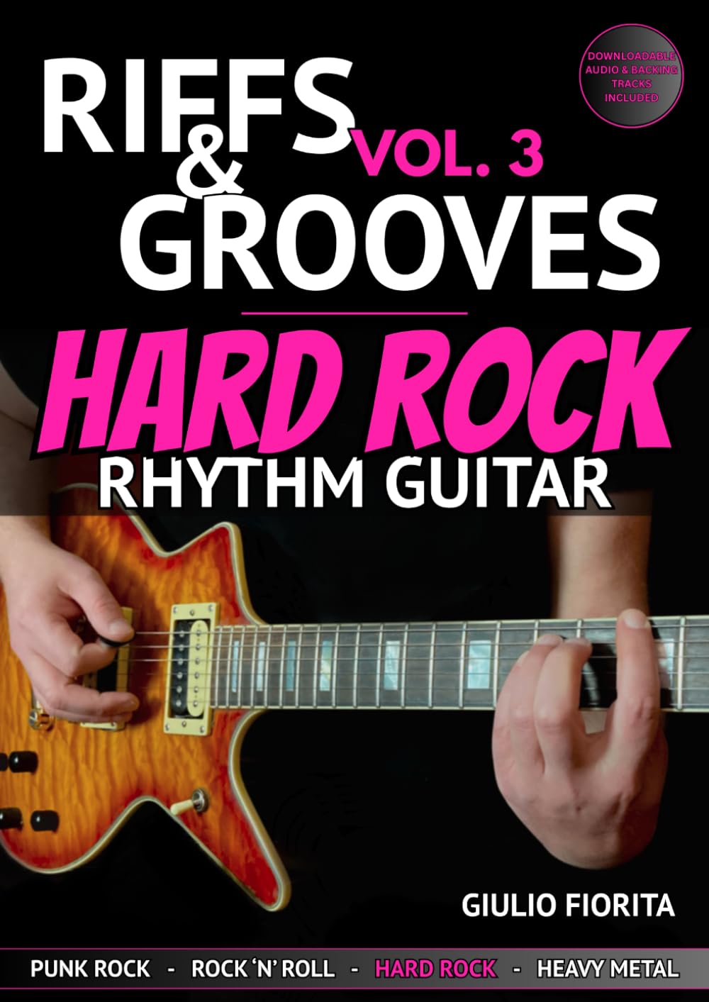 Riffs & Grooves Vol. 3: Hard Rock Rhythm Guitar