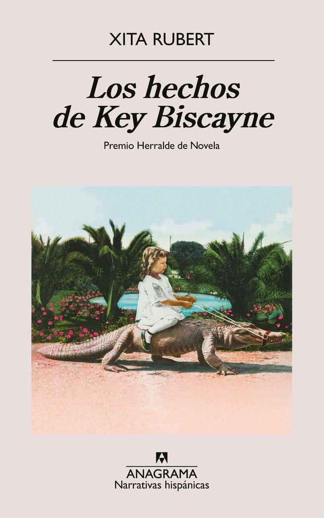 Hechos de Key Biscayne, Los (Narrativas hispánicas)