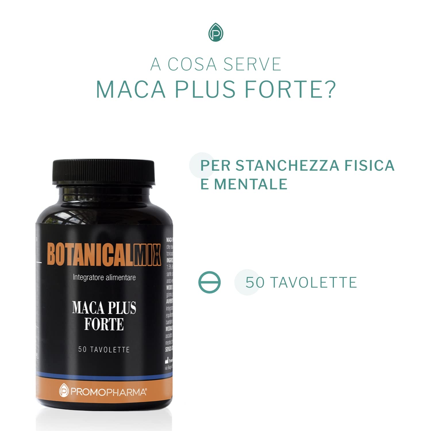 Botanical Mix Maca Plus Forte - Integratore Alimentare - Con Maca - per stanchezza fisica e mentale - 50 cpr
