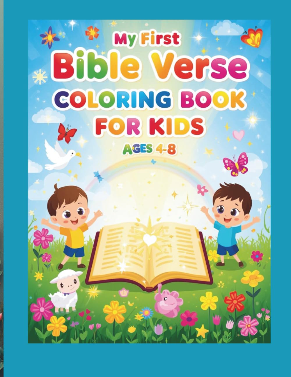 My First Bible Verse Coloring Book for Kids Ages 4–8: 52 Simple Bible Verses to Teach Faith, Kindness, and God’s Love