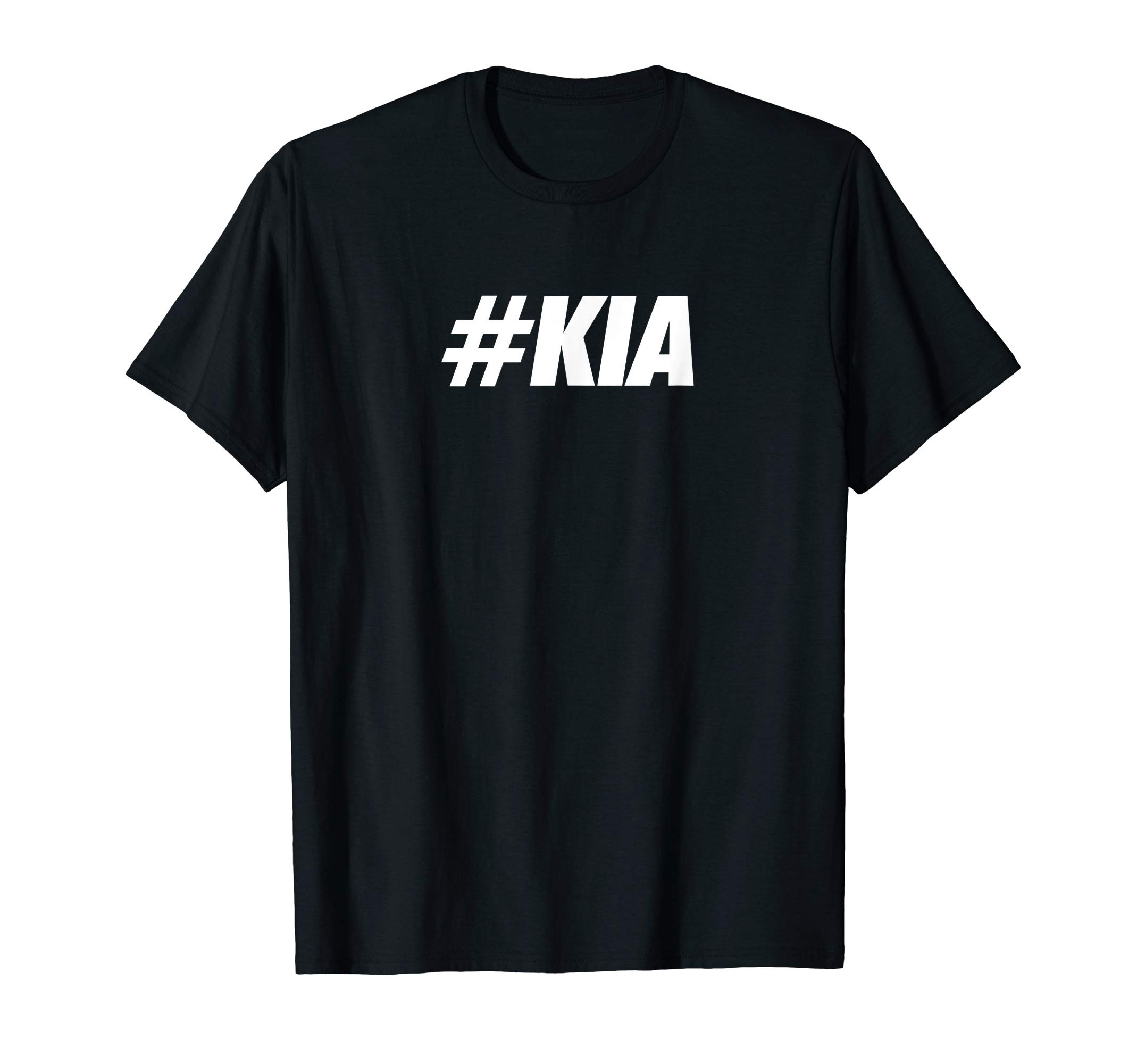 #KIA Hashtag Social Network Media KIA Name T-Shirt