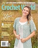 Crochet World Magazine (Spring 2024 Issue) Delicate Lace Projects