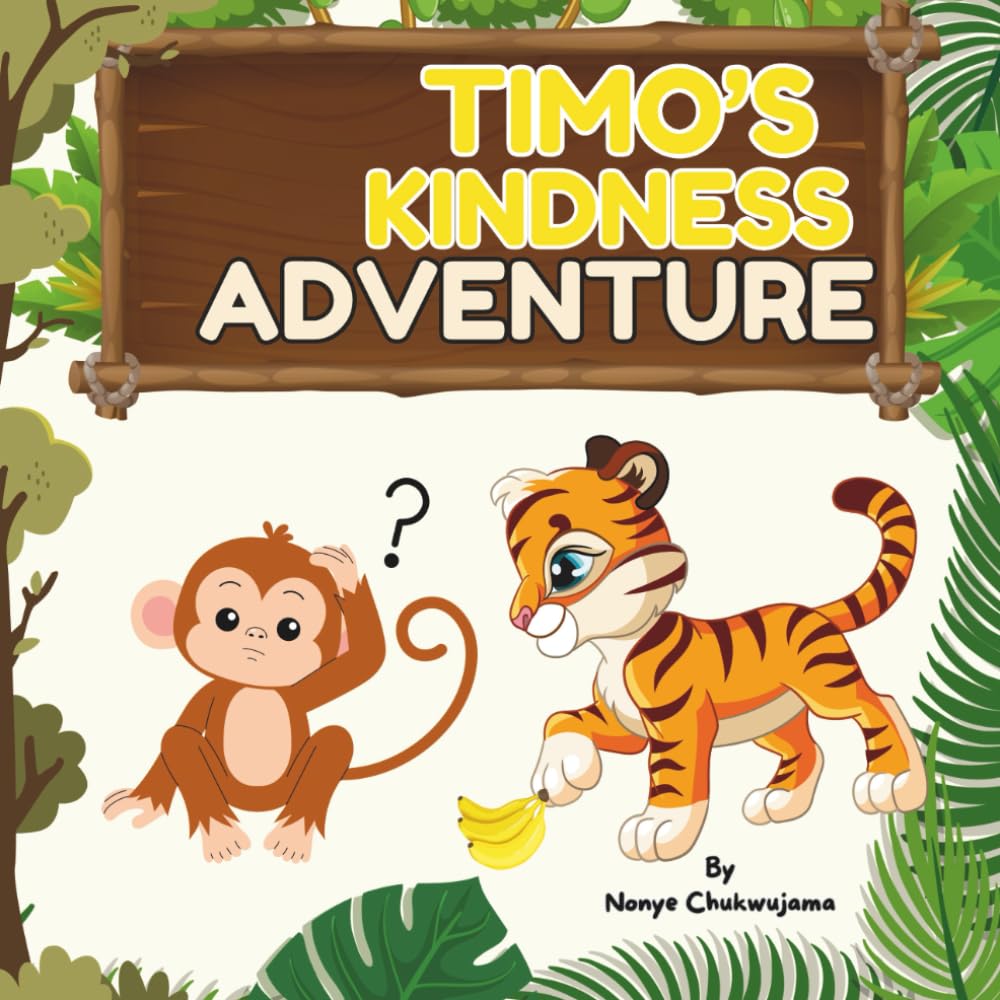 Timo's Kindness Adventure: A Heartwarming Story About Sharing, with Fun Activities and a Kindness Certificate Inside!