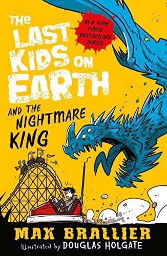 The Last Kids on Earth and the Nightmare King: 3 Paperback โ 5 Oct. 2017