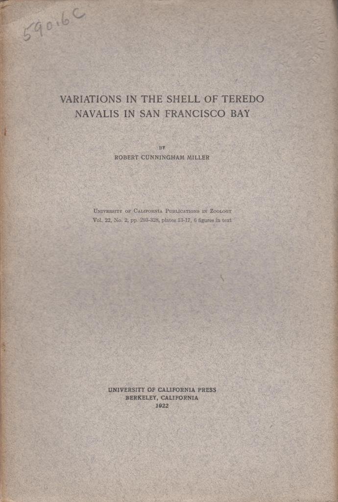 Variations in the Shell of Teredo Navalis in San Francisco Bay: Miller ...