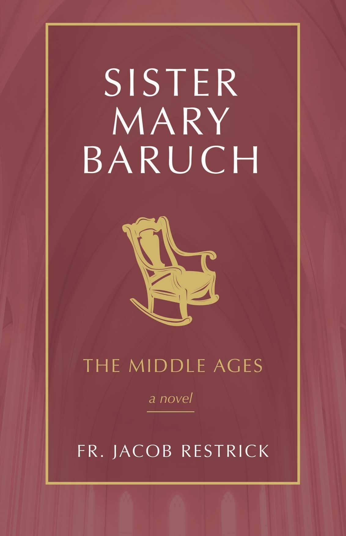 Buy Sister Mary Baruch: The Middle Years — BookShops.in