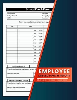 Employee Missed Punch Report: 60+ Time Adjustment Forms for Employees | 120 Single-Sided Pages