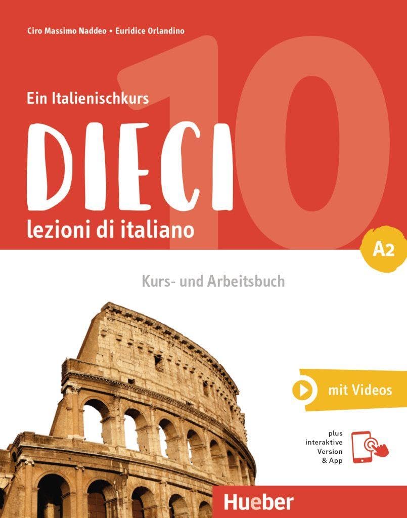 Dieci A2 lezioni di italiano (Edición en Italiano)