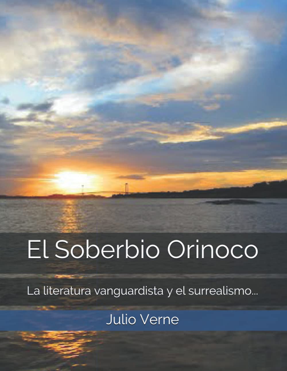 Julio VerneEl Soberbio Orinoco