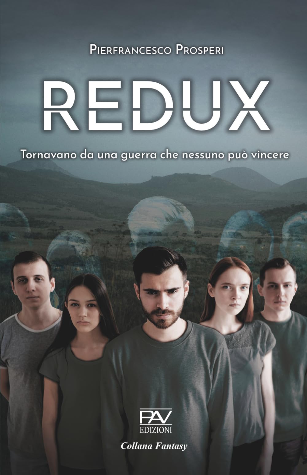 REDUX: Tornavano da una guerra che nessuno può vincere