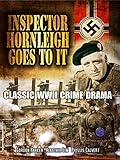 Inspector Hornleigh Goes To It: Classic WWII Crime Drama