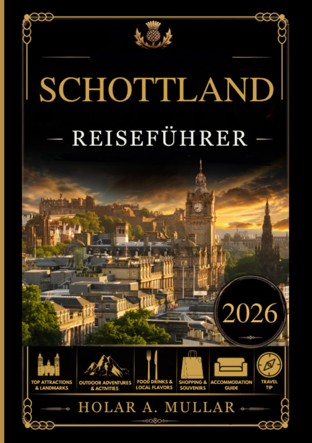 Schottland Reiseführer 2026