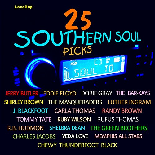 Play 25 Southern Soul Picks by VARIOUS ARTISTS on Amazon Music