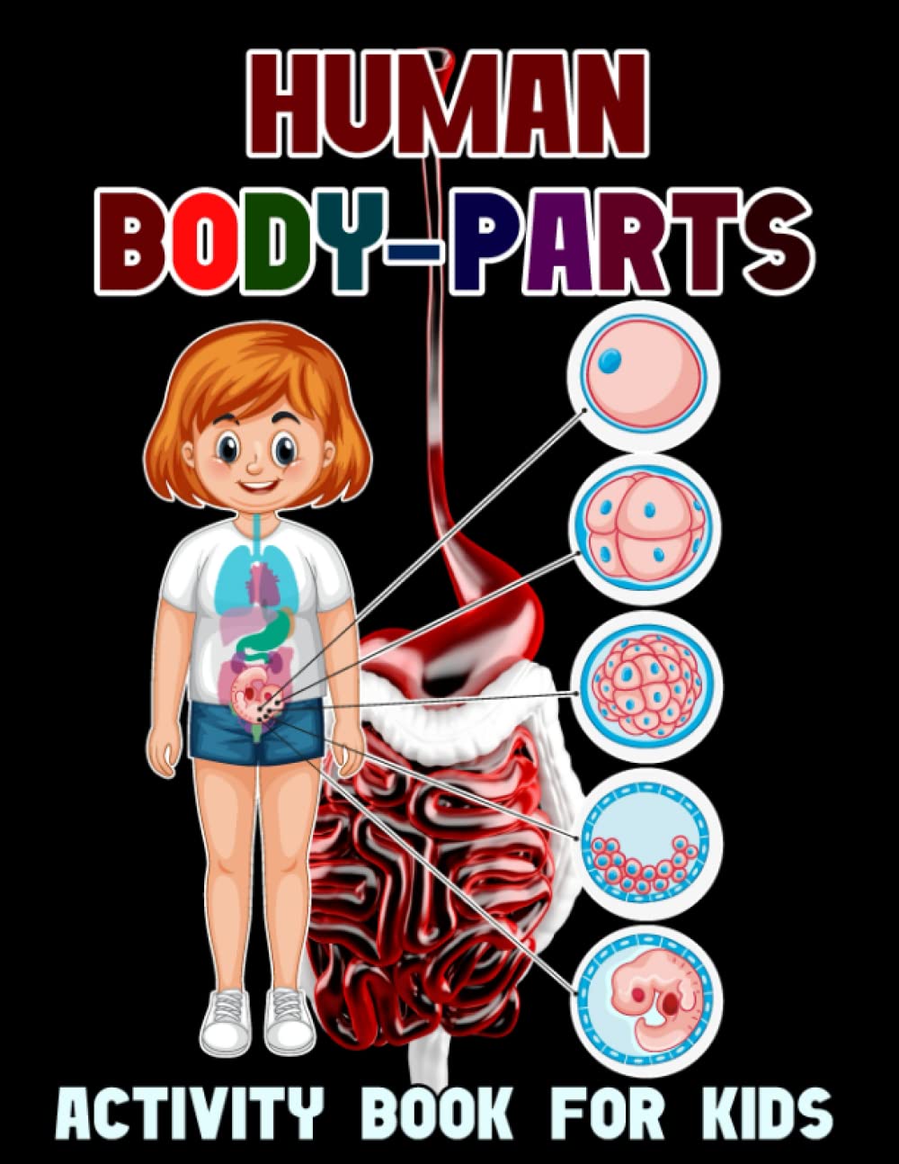 Buy Human Body Parts Activity Book For Kids Human Internal Organs buy-human-body-parts-activity-book-for-kids-human-internal-organs