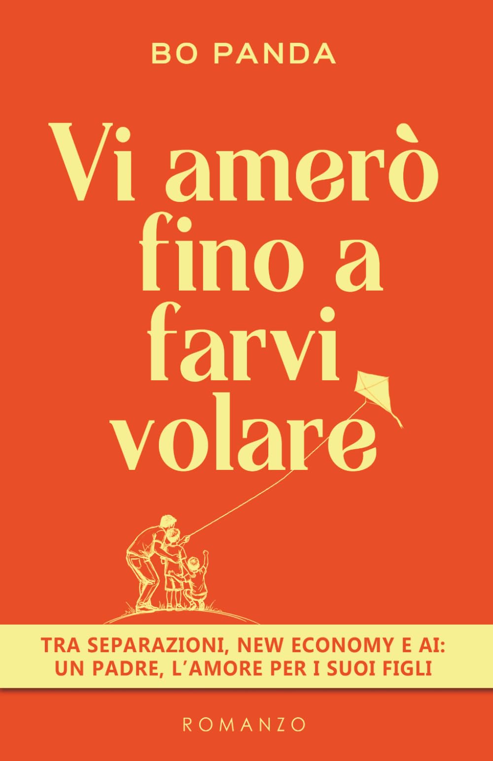 VI AMERÒ FINO A FARVI VOLARE: TRA SEPARAZIONI, NEW ECONOMY E AI: UN PADRE, L’AMORE PER I SUOI FIGLI