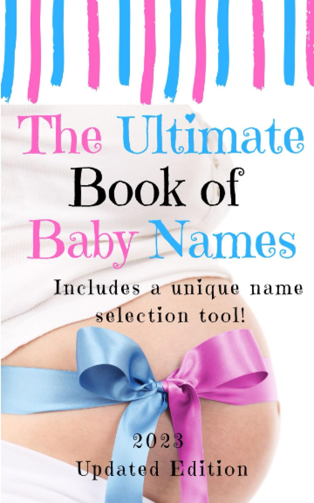 The Ultimate Book of Baby Names By Clint Hammerstrike