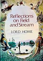 Reflections on field and stream 0316371963 Book Cover