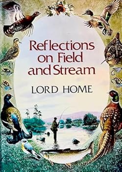 Hardcover Reflections on field and stream Book