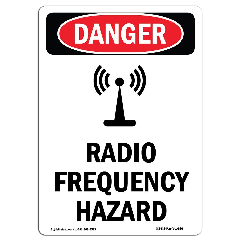 OSHA Danger Sign - Radio Frequency Hazard | Plastic Sign | Protect Your Business, Construction Site, Warehouse & Shop Area | Made in The USA
