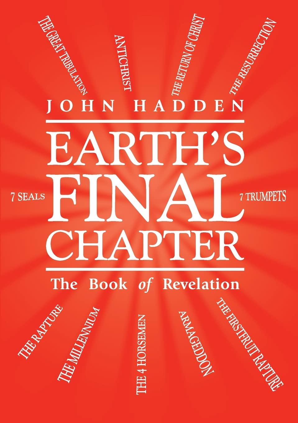 Earth's Final Chapter: The Book of Revelation