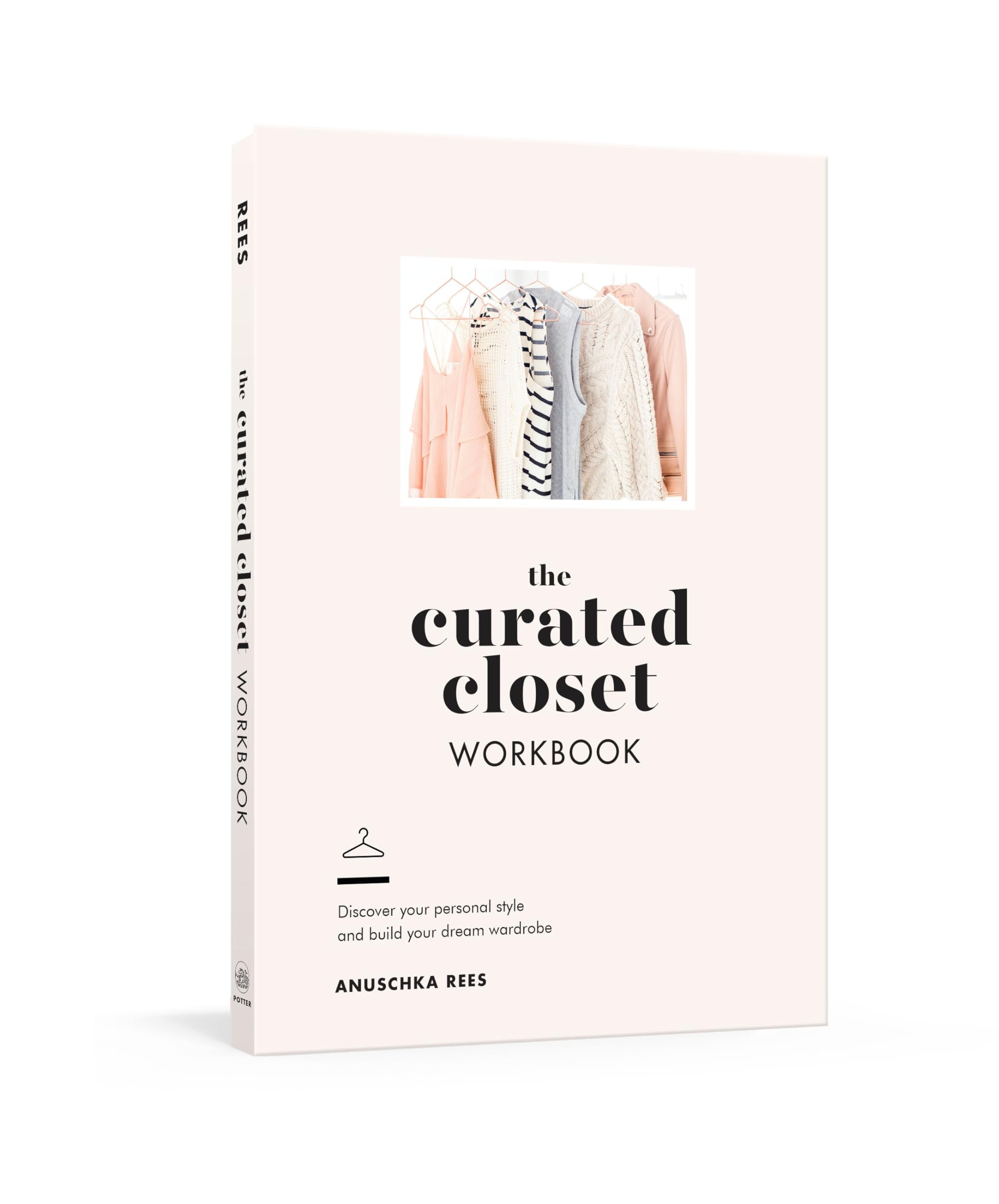 The Curated Closet Workbook: Discover Your Personal Style and Build Your Dream Wardrobe Diary – Big Book, 18 September 2018