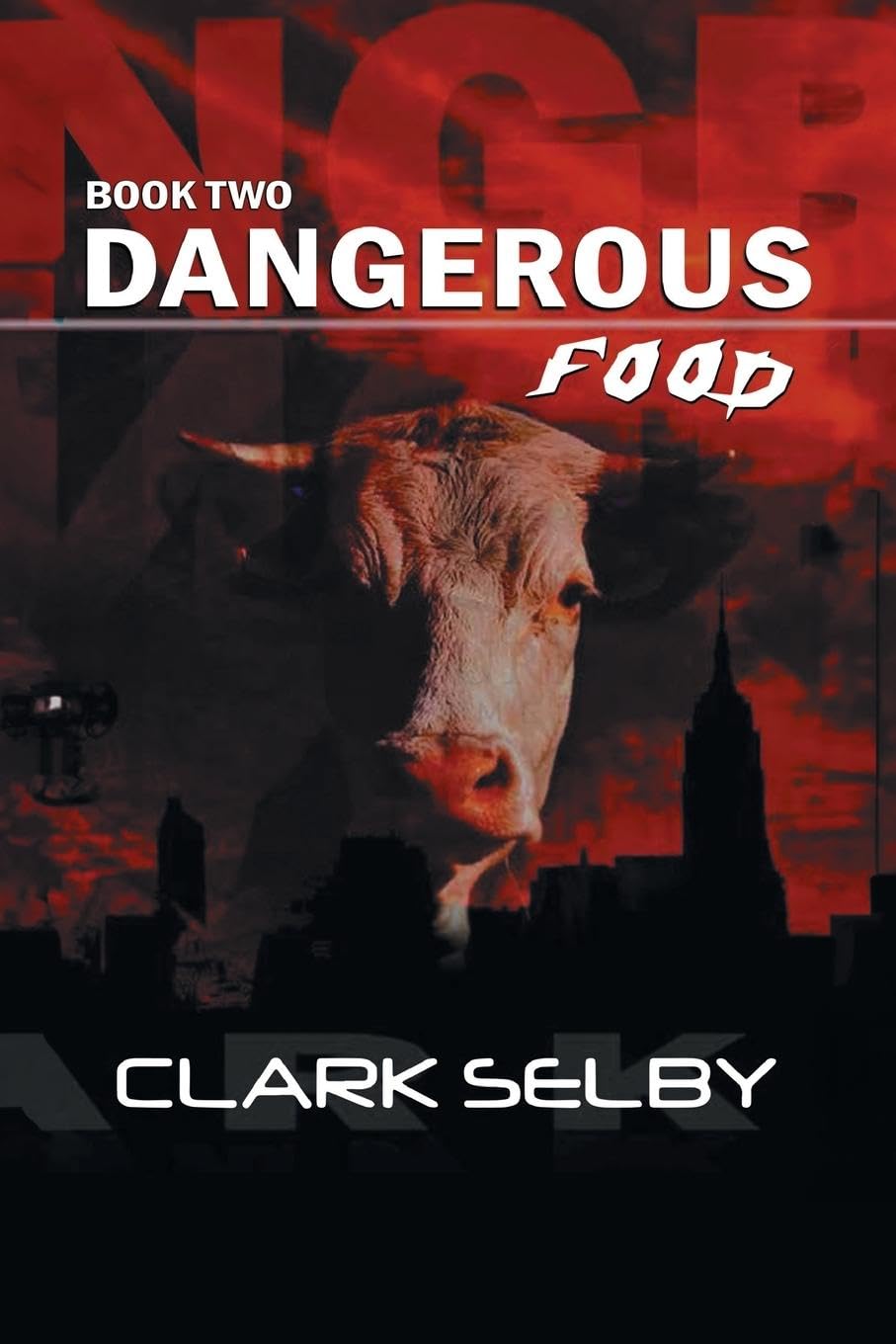 Dangerous Food: Book Two