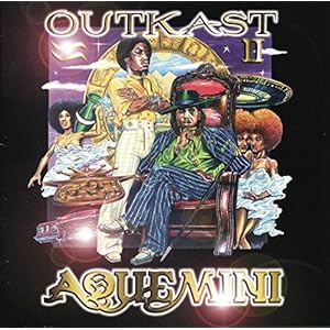Outkast – Aquemini