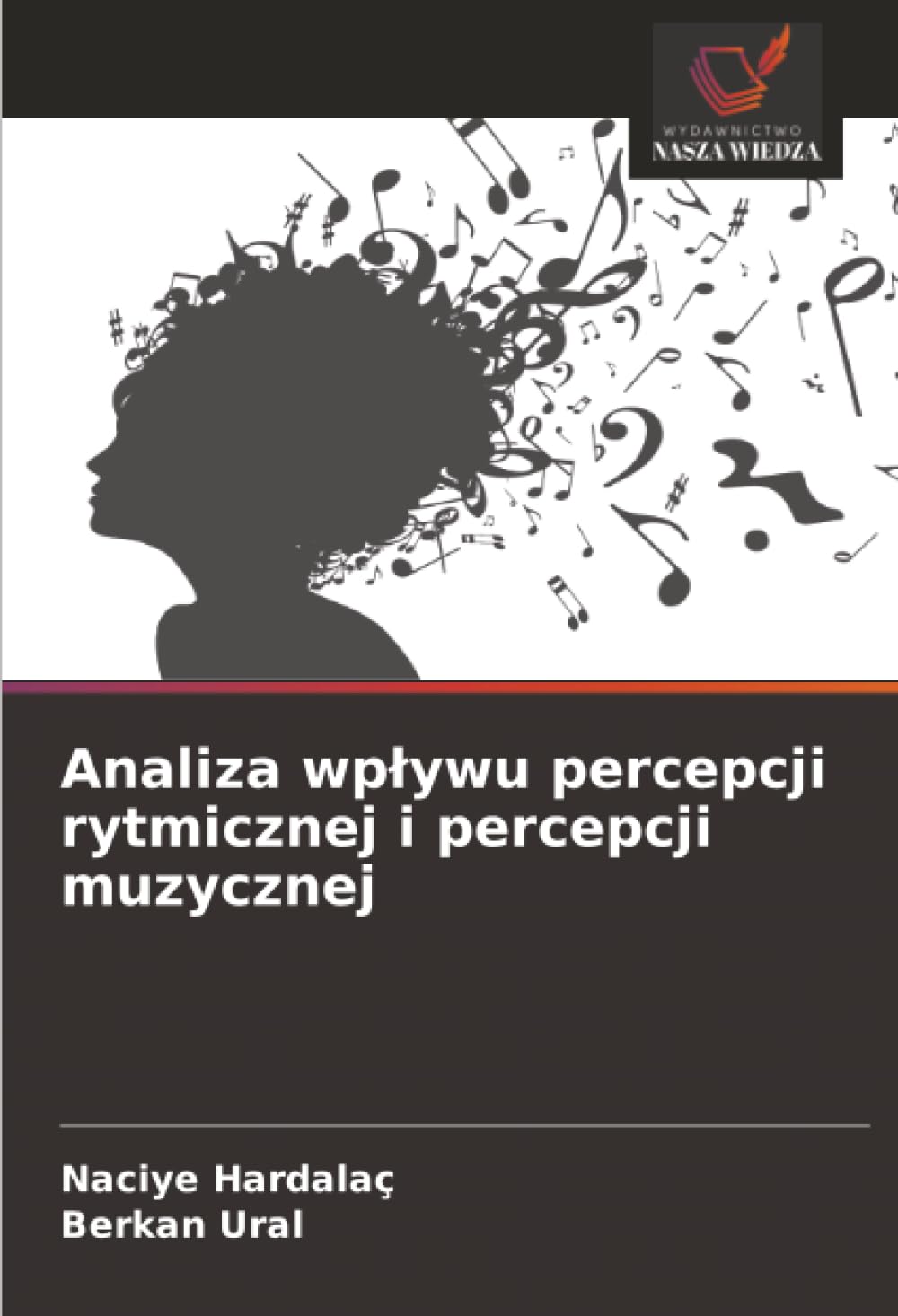 Analiza wplywu percepcji rytmicznej i percepcji muzycznej