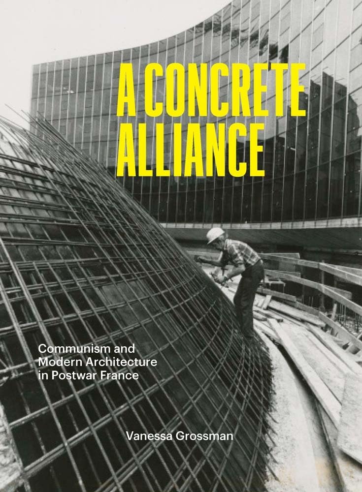 A Concrete Alliance - 9780300259346