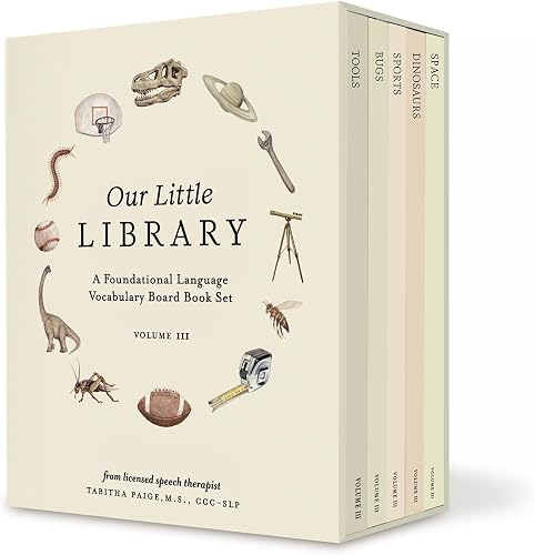 Our Little Library Vol. 3: A Foundational Language Vocabulary Board Book Set for Babies, Including Bugs, Dinosaurs, Sports, Space, and Tools: 11