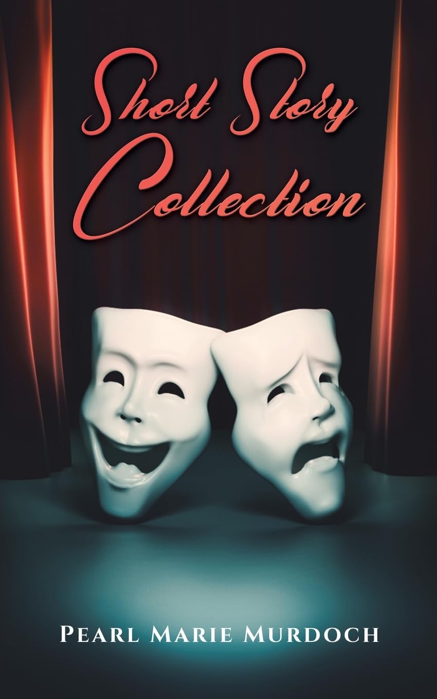 Short Story Collection by Pearl Marie Murdoch (Paperback Book)