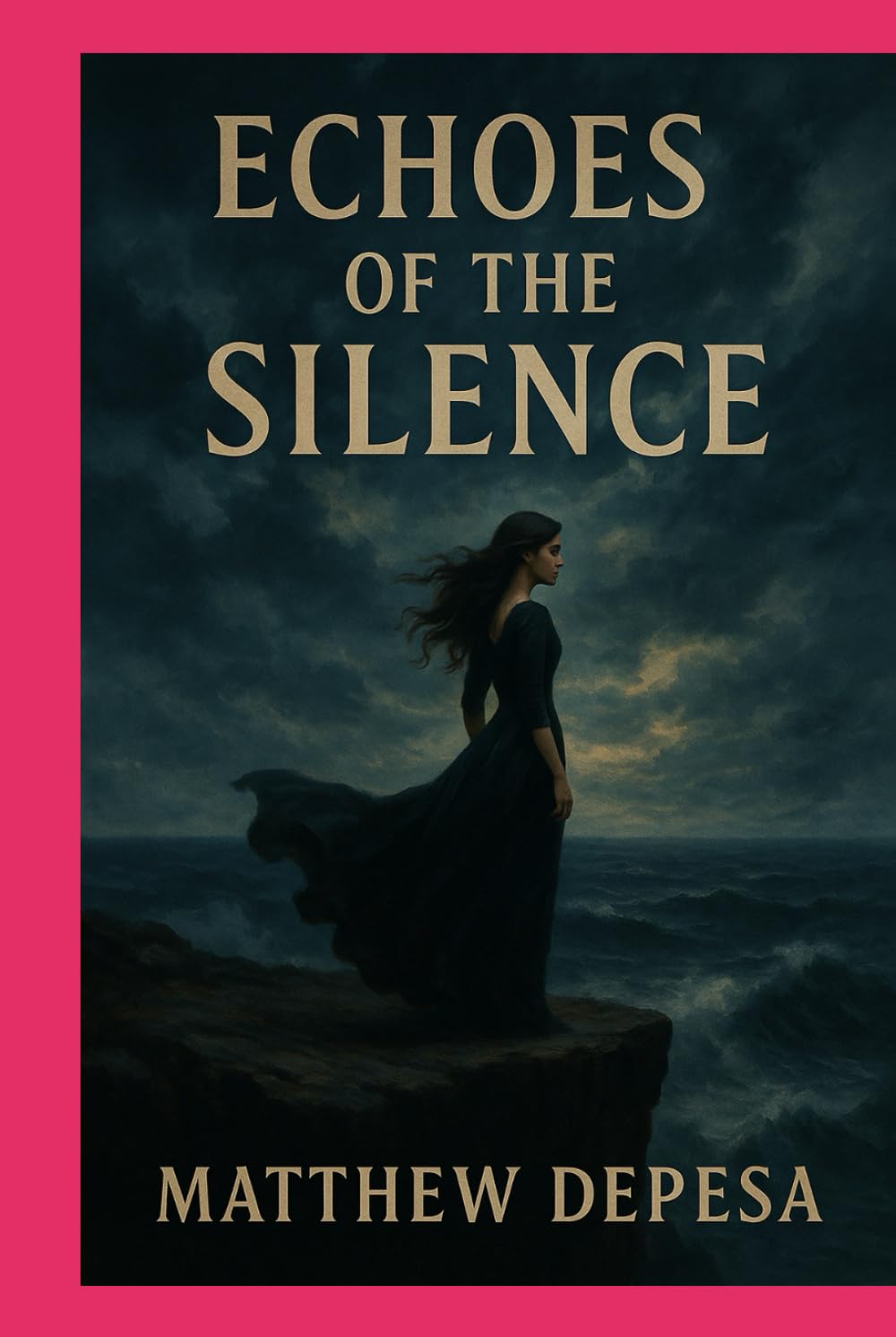 ECHOES OF THE SILENCE (The Echoes Trilogy)