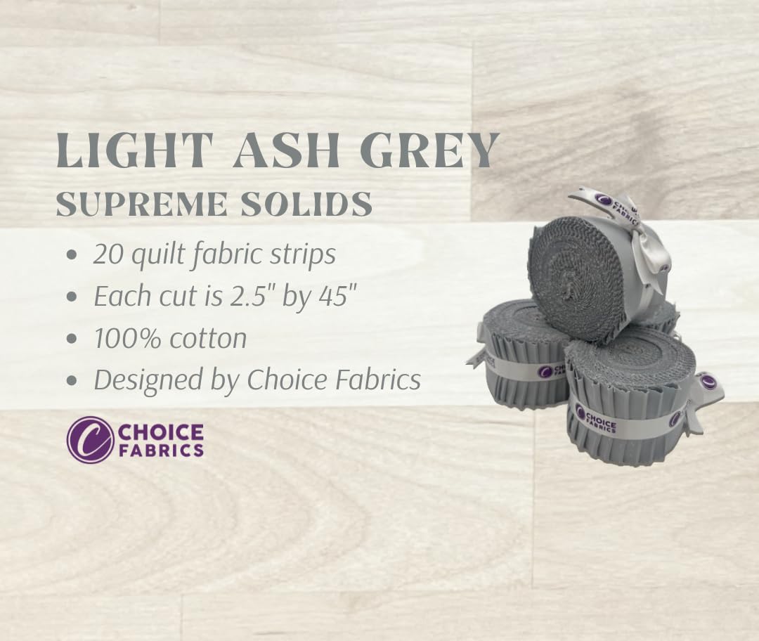 Choice Fabrics Supreme Solids - Jelly Roll (20 cuts) - Premium 100% Cotton Quilting Fabric (Light Ash Grey), FE-62210-001