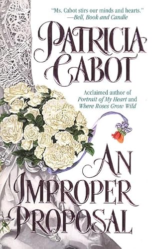 An Improper Proposal (As: Patricia Cabot)