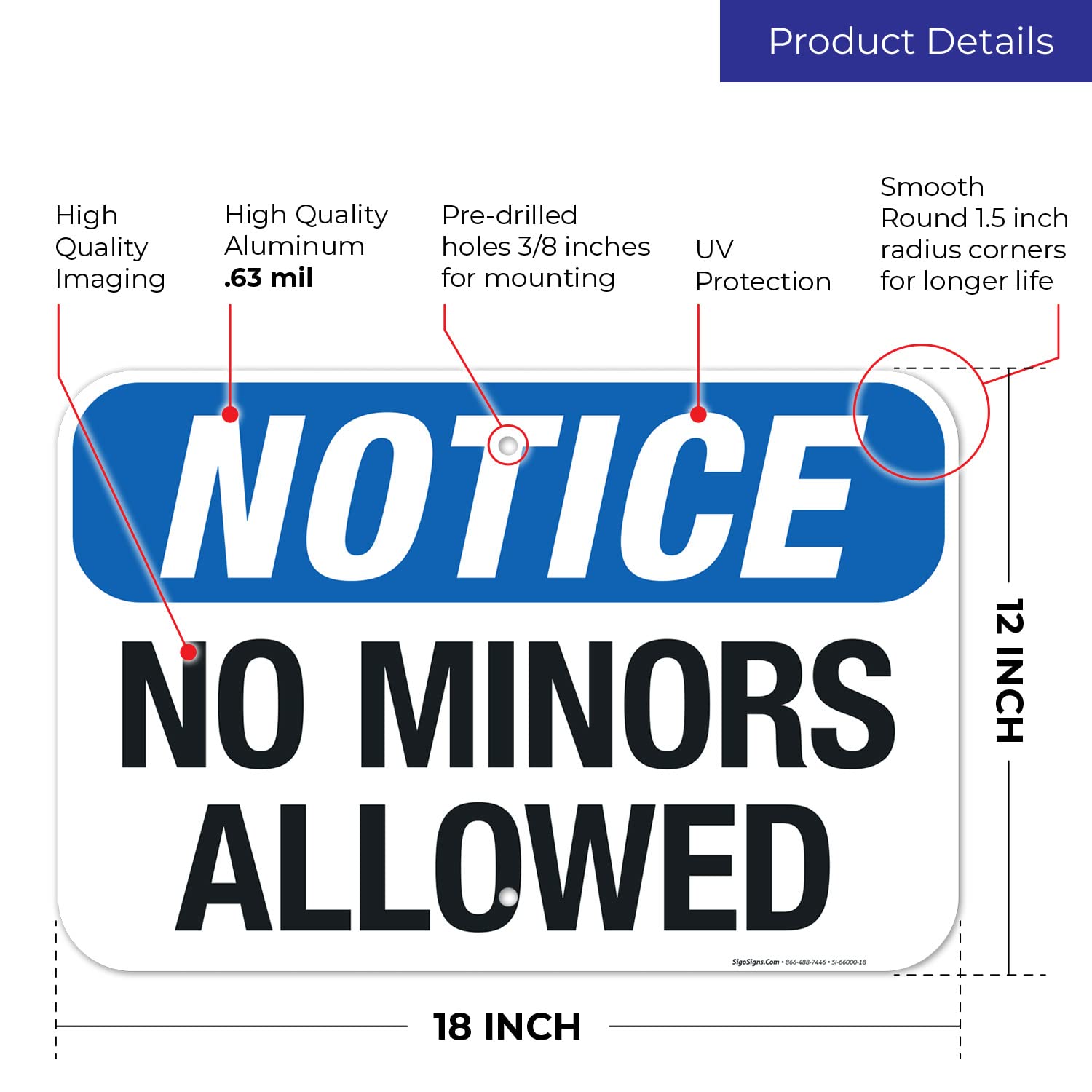 No Minors Allowed Sign, 12x18 Inches, Rust Free .063 Aluminum, Fade Resistant, Made in USA